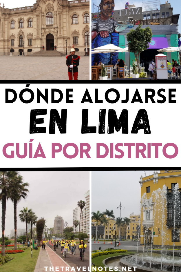 ¿Dónde alojarse en Lima