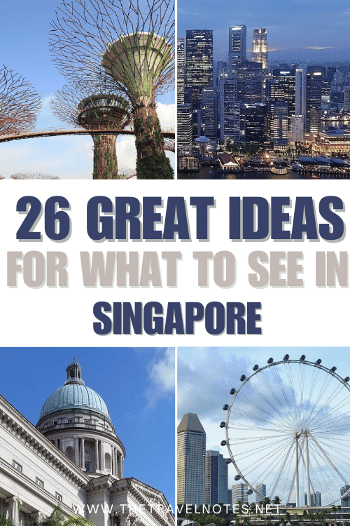 26 Great Ideas to Plan What to See in Singapore